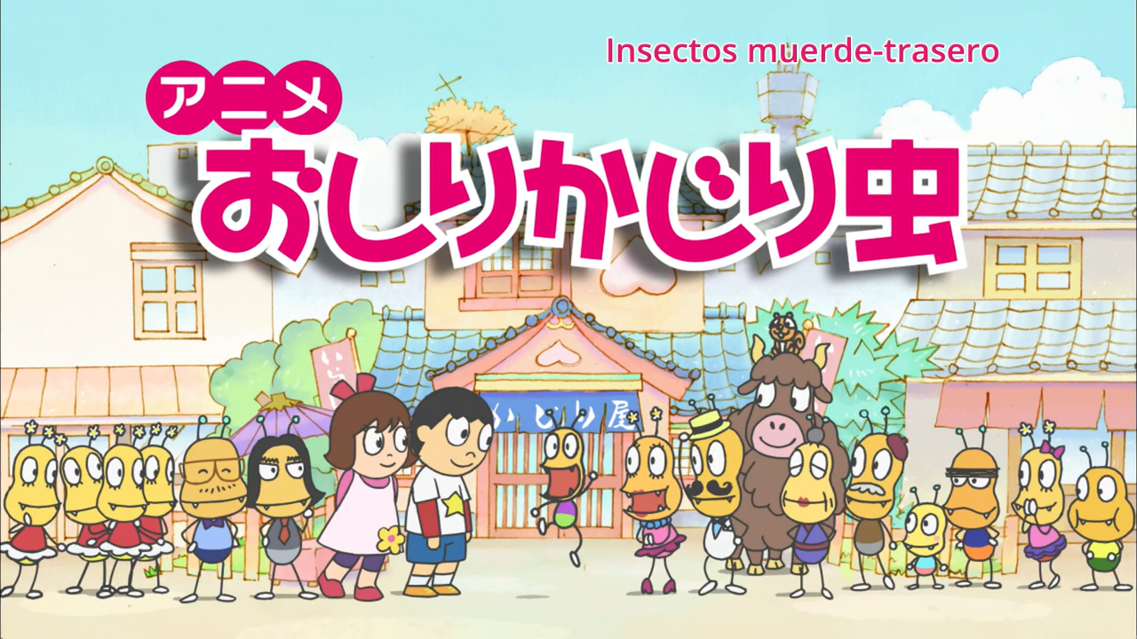 Oshiri Kajiri Mushi (TV) (PuyaSubs!)